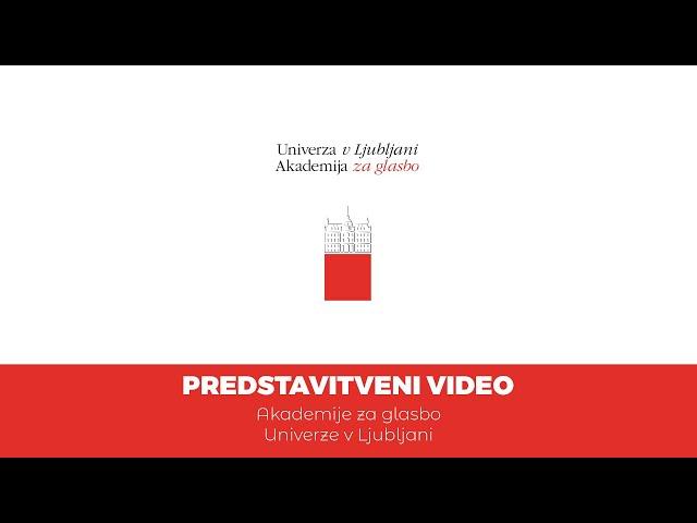 Predstavitveni video Akademije za glasbo 2022