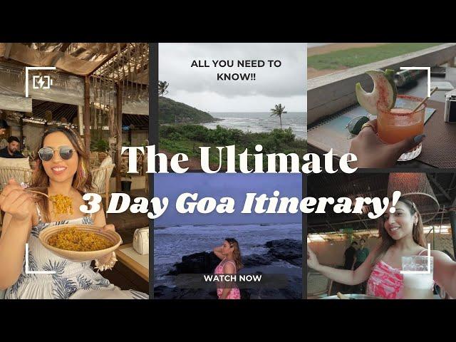 The ULTIMATE 3 Day Goa Itinerary | Goa Trip | Goa Trip Planning | Goa in Monsoon | Goa Plan | Goa