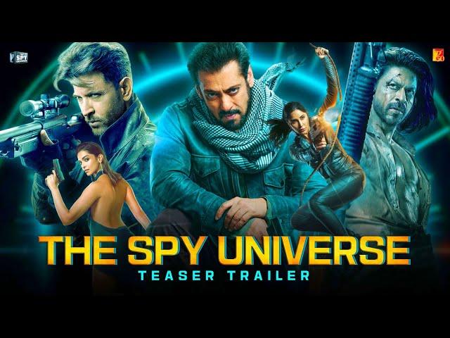 YRF Spy Universe Teaser Trailer | Salman Khan, Hritik Roshan, Shah Rukh Khan | Yash Raj Films