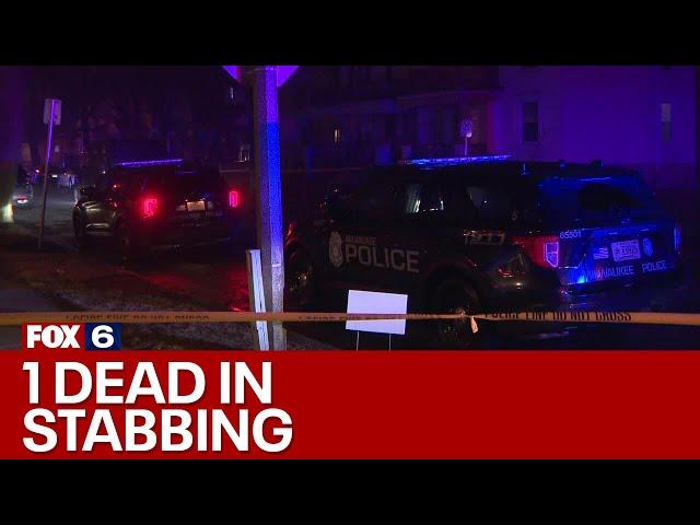 One person killed in Milwaukee stabbing | FOX6 News Milwaukee