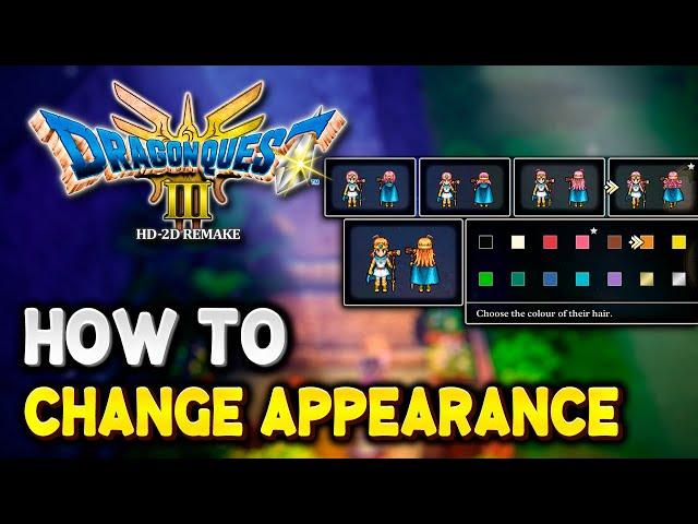 Dragon Quest 3 HD-2D Remake How to CHANGE APPEARANCE