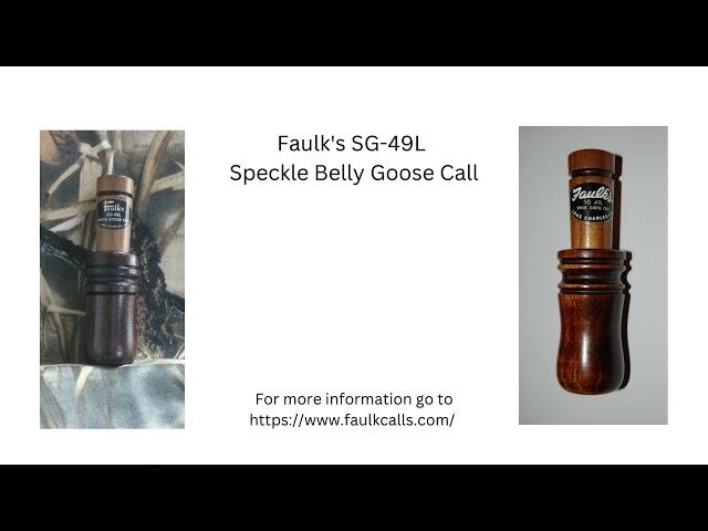 Faulk's SG-49L Large Speckle Belly Goose Call