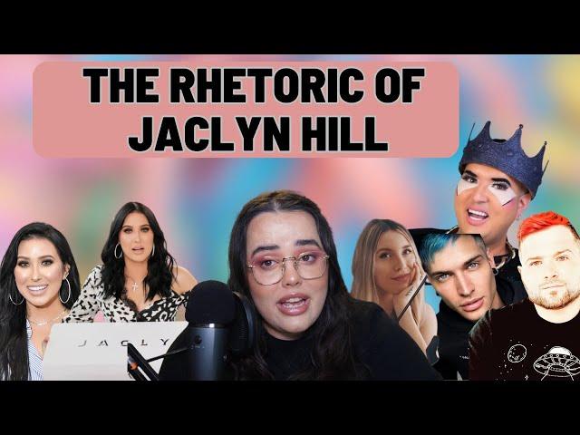 The Rhetoric of Jaclyn Hill