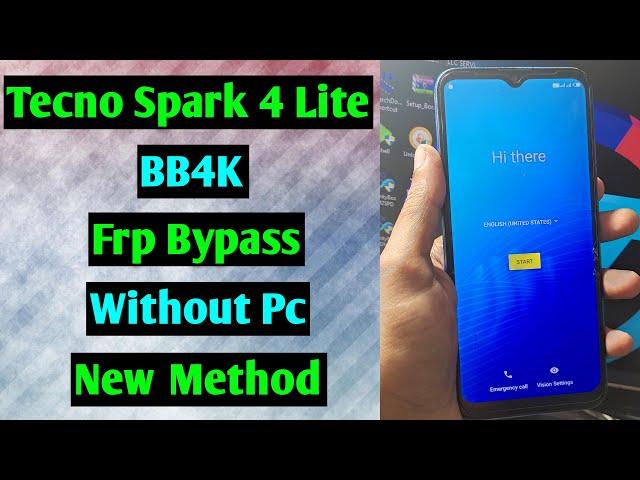 Tecno Spark 4 Lite BB4K Frp Unlock/Bypass Google Account Lock | Tecno BB4K Frp Bypass | Without Pc