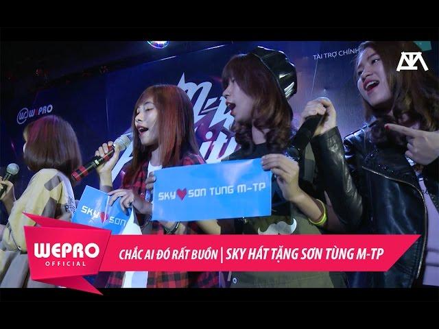 Sky Hát Tặng Sơn Tùng M-TP Fan Meeting In Hanoi