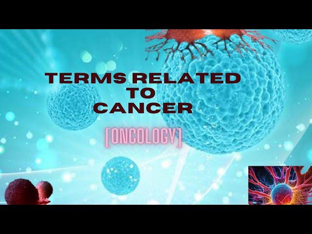 Terms related to cancer #cancer #oncology #oncologist #gnm