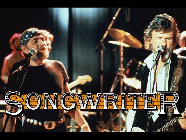 Songwriter starring Willie Nelson and Kris Kristofferson