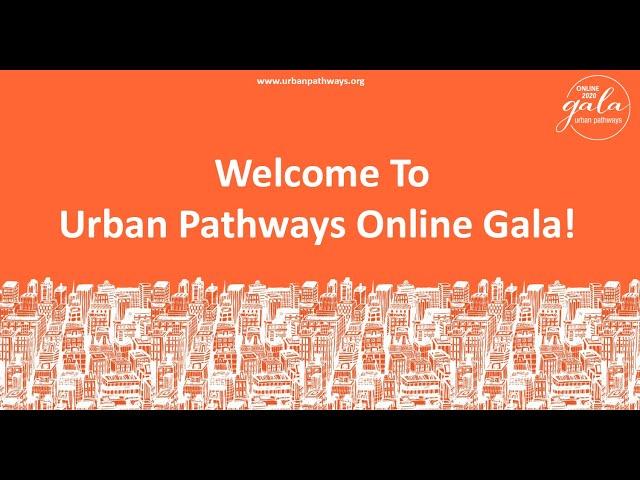 Urban Pathways 2020 Online Gala