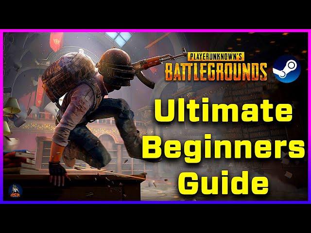 PUBG PC | The ULTIMATE Beginner's Guide for New Players! (2022)