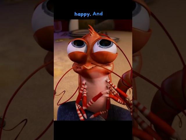 The Shrimp from Shark Tale tells a true story.