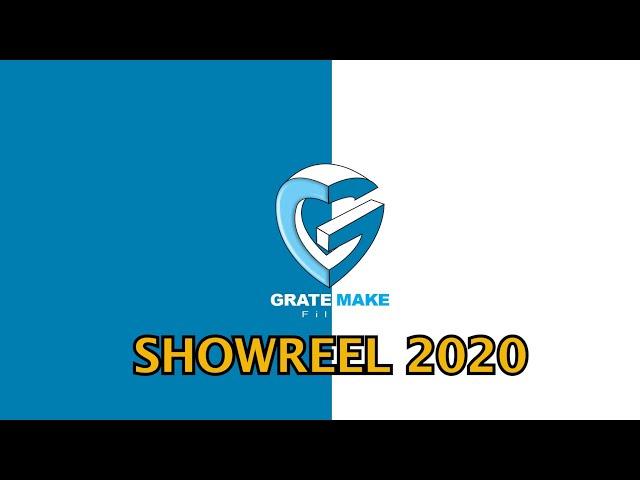 GRATE MAKE FILMS | SHOWREEL | 2020