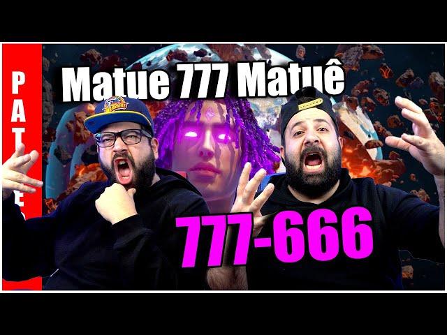 BRAZIL STAND UP!!! matue 777 matuê - 777-666 | REACTION!!