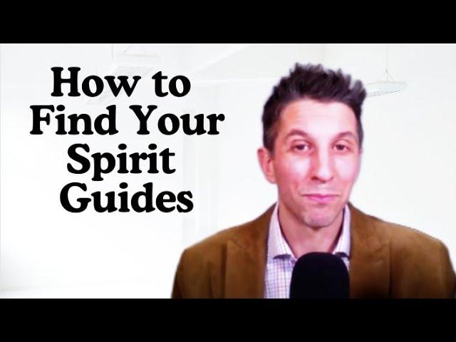 How to Find Your Spirit Guides: Overcoming Life's Obstacles