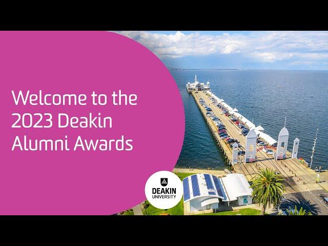 Welcome to the 2023 Deakin Alumni Awards