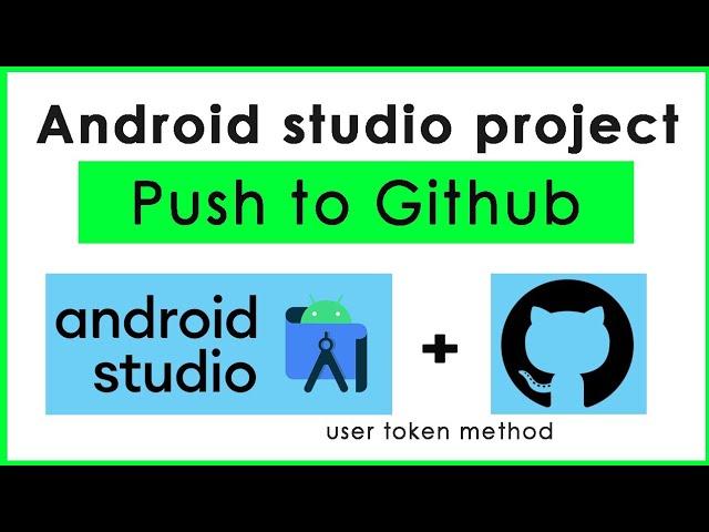 How to push android studio project to github in 2022