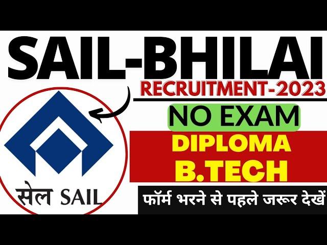 SAIL Bhilai Apprentice Form Online | Btech , Diploma All India Eligible| 100+ Post