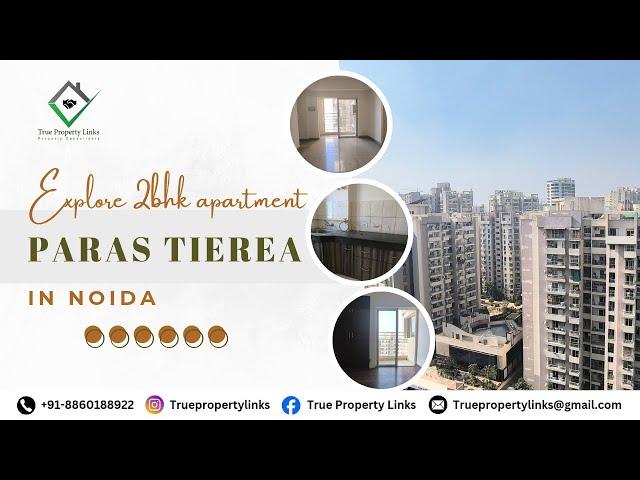 Ready-to-Move 2BHK in Noida Expressway Paras Tierea 8860188922