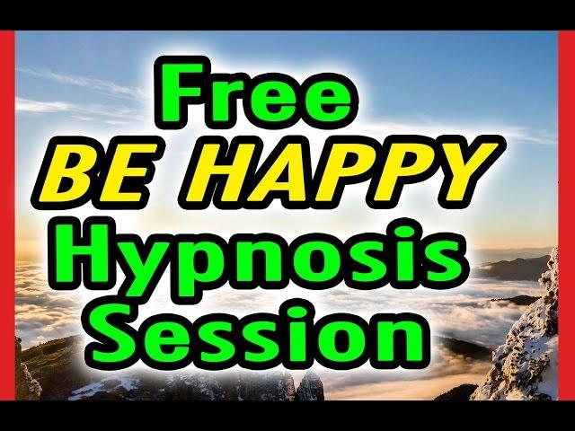 Free BE HAPPY Hypnosis Session