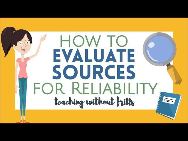 How to Evaluate Sources for Reliability - Writing for Kids