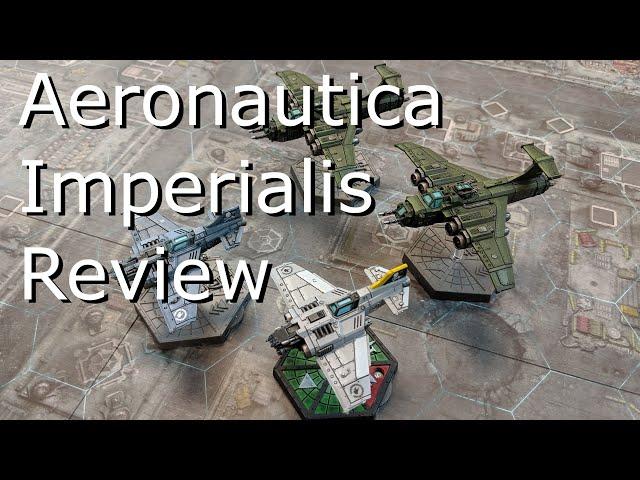 Aeronautica Imperialis Review!   Plastic planes and cardboard skies!