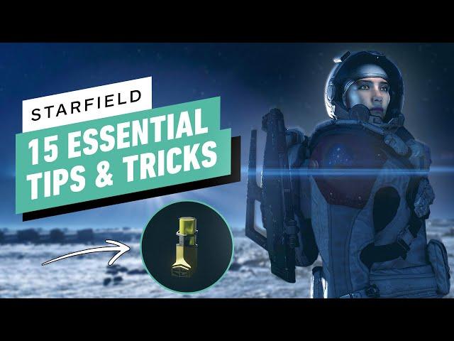 Starfield: 15 Essential Tips and Tricks