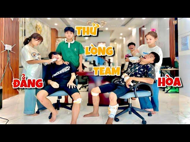 Anh Ba Phải | Đẳng Hòa Thử Lòng Team Và Cái Kết