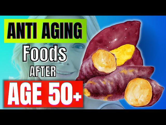 Top 15 Foods To Eat After 50 | Live Healthy Over 50 (Anti-Aging Benefits)