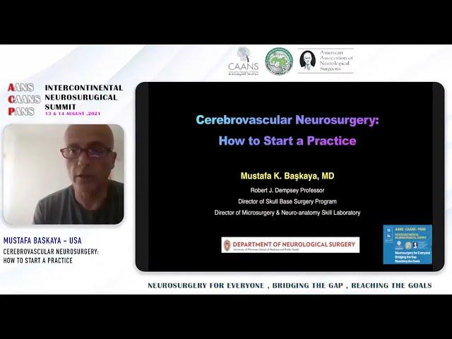  Cerebrovascular Neurosurgery: How to start a practice