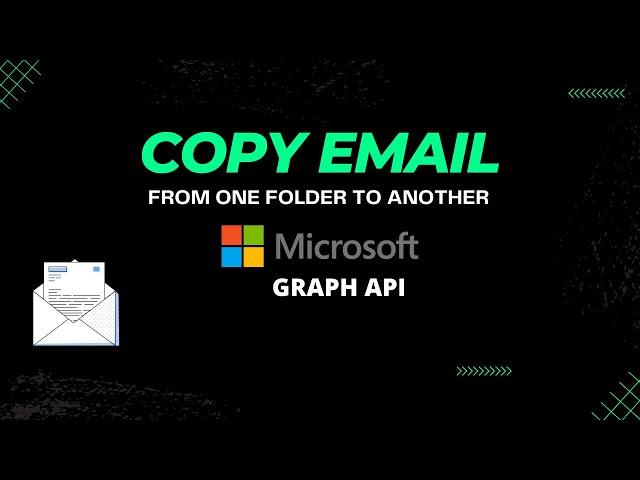 How to Copy a email message from one folder to another using Microsoft Graph REST API | POSTMAN