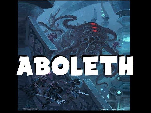 Dungeons and Dragons Lore: Aboleth