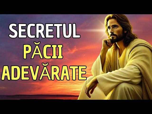 NU VEI GĂSI NICIODATĂ PACEA DACĂ NU ÎNȚELEGI ASTA!  | Secretul Păcii Adevărate