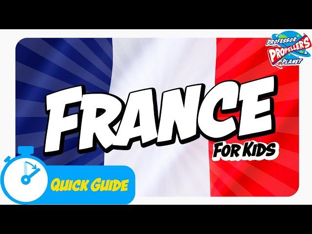 France for Kids - Fun facts on the French travel guide for kids.