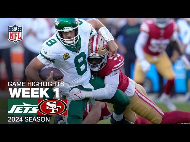 New York Jets vs. San Francisco 49ers Game Highlights | NFL 2024 Season