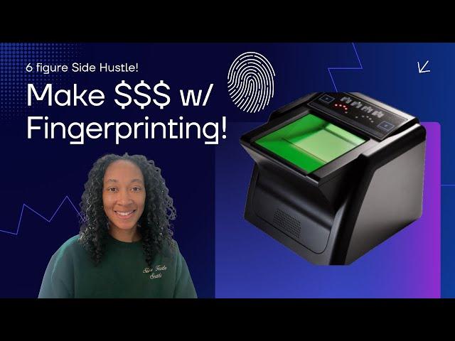 Live Scan Fingerprinting: The Side Hustle You Didn't Know You Needed