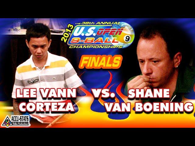 9-Ball - SHANE VAN BOENING vs LEE VANN CORTEZA - 2013 US Open 9-Ball Championship