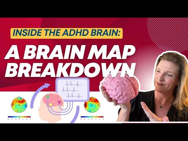 Inside the ADHD Brain: A Brain Map Breakdown