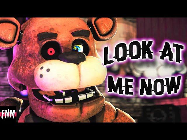 FNAF SONG "Look At Me Now" (ANIMATED)