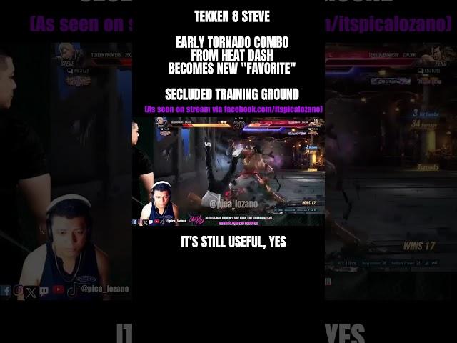 TEKKEN 8 Steve #shorts #combo Early Tornado Heat Dash is Still a Thing #tekken8 #reels #steve