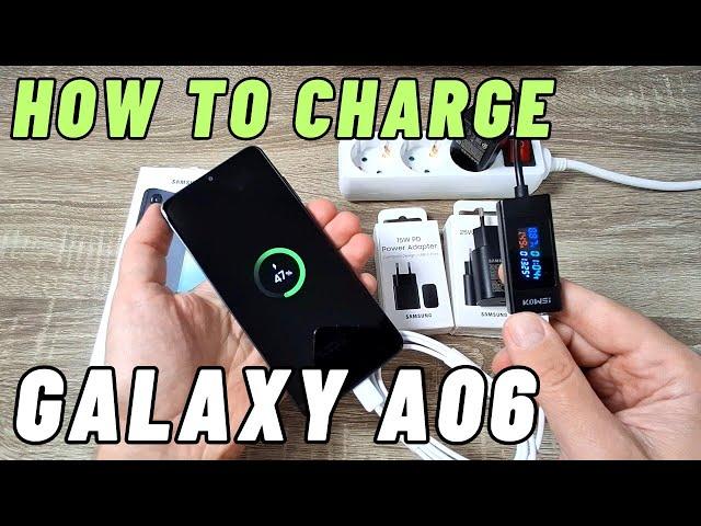 How to CHARGE Samsung Galaxy A06