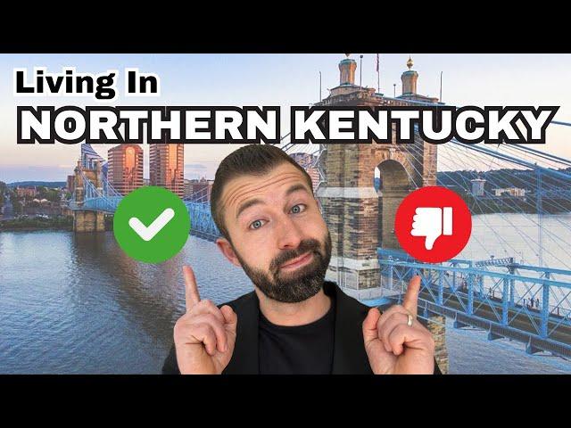 Pros and Cons of Living in Northern Kentucky in 2024