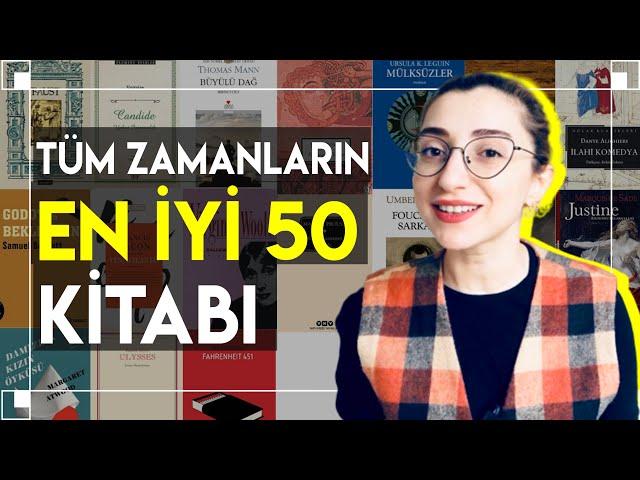ÖMÜRLÜK KİTAP LİSTESİ: En İyi 50 Edebi-Felsefi Kitap