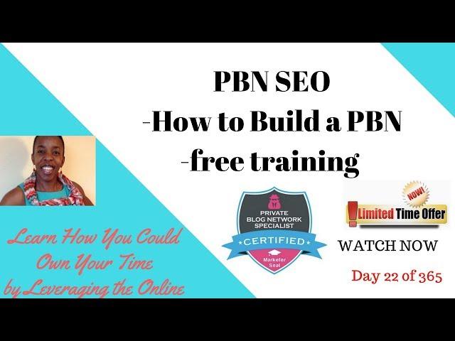 How to Build a PBN in 2017 - free training for limited time | PBN SEO | What is a PBN & Why it works