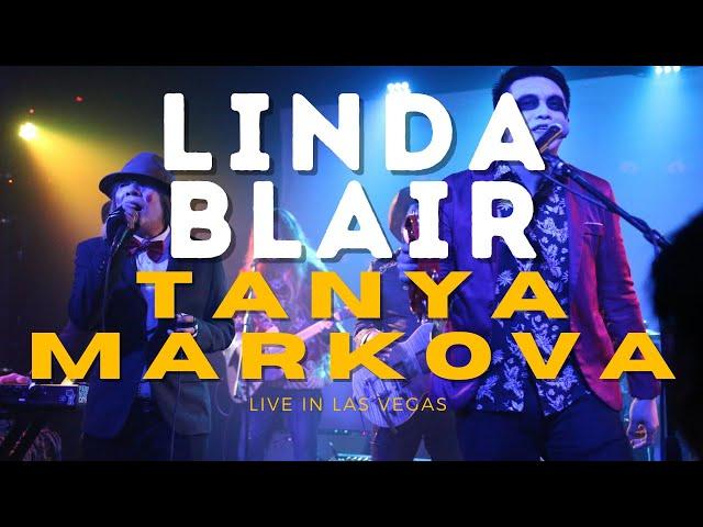 Linda Blair - Tanya Markova Live in Las Vegas