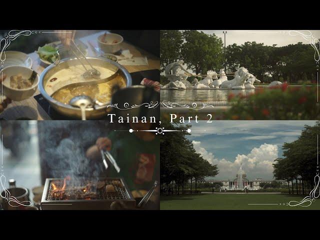 台南: Chimei Museum & ...still eating | 奇美博物館, 烤肉, 火鍋 | Tainan vlog, a cinematic video scrapbook