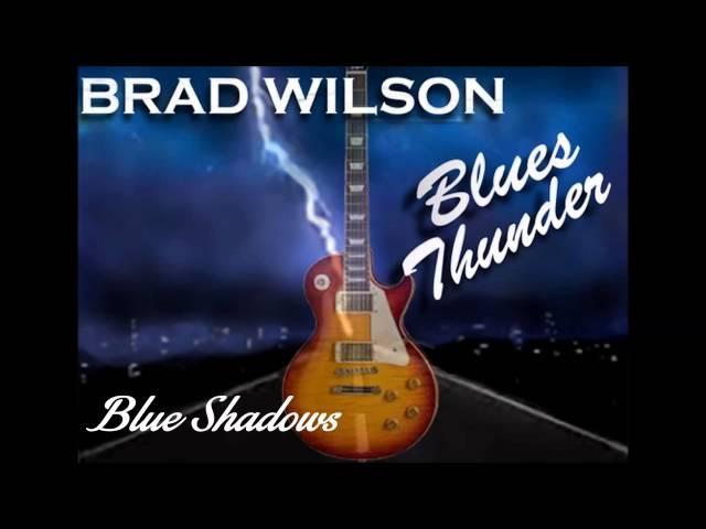Brad Wilson - Blue Shadows