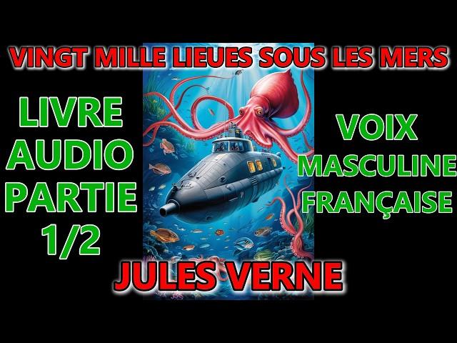 VINGT MILLE LIEUES SOUS LES MERS partie 1/2 | Livre audio | Écran sombre| Voix masculine