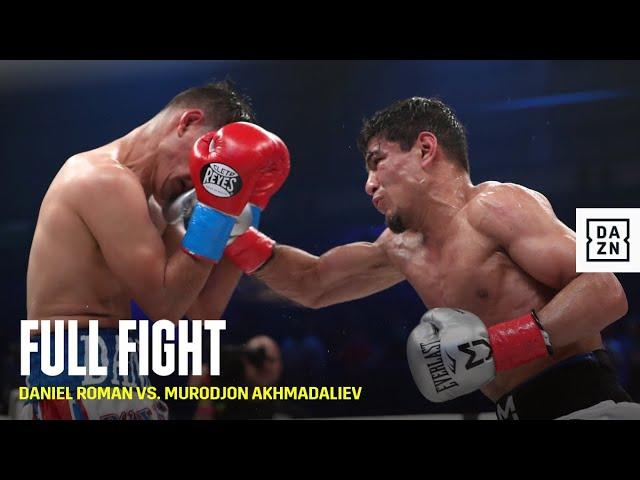 FULL FIGHT | Daniel Roman vs. Murodjon Akhmadaliev