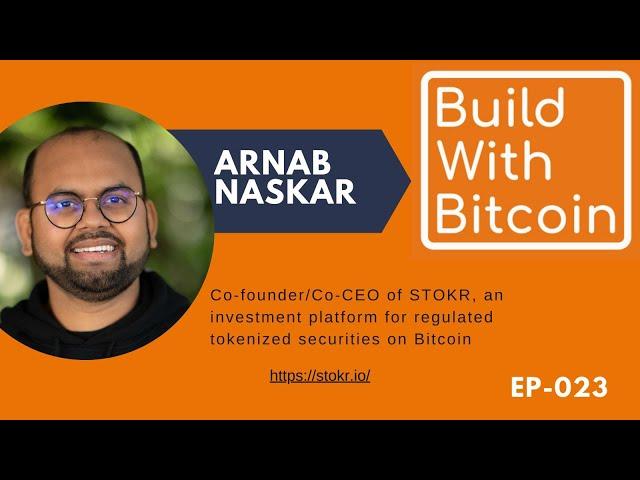 Arnab Naskar: Tokenized Securities on Bitcoin