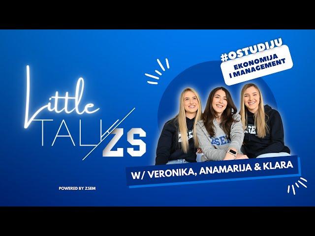 "Savjet budućim studentima? Ne bojte se matematike!" | Little talkZS w/ ZSEM students