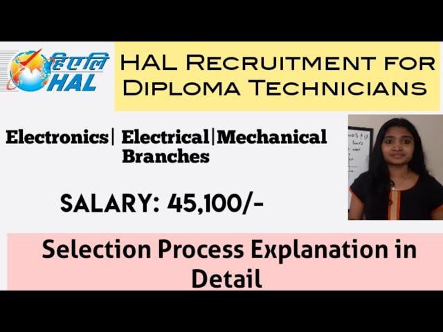 HAL Recruitment of Diploma Technicians|Salary 45,100| Electronics| Electrical| Mechanical Branches